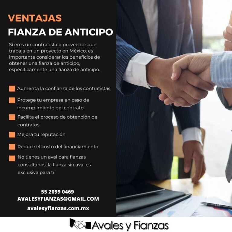 Ventajas De Una Fianza De Anticipo En M Xico Avales Y Fianzas